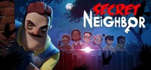 Скачать игру Secret Neighbor бесплатно на ПК