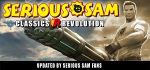 Скачать игру Serious Sam Classics: Revolution бесплатно на ПК