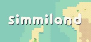 Скачать игру Simmiland бесплатно на ПК