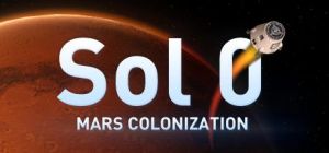 Скачать игру Sol 0: Mars Colonization бесплатно на ПК