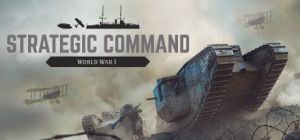 Скачать игру Strategic Command: World War I бесплатно на ПК