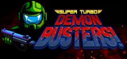 Скачать игру Super Turbo Demon Busters! бесплатно на ПК