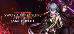 Скачать игру Sword Art Online: Fatal Bullet бесплатно на ПК
