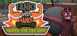 Скачать игру Tanks With Hands: Armed and Treaded бесплатно на ПК