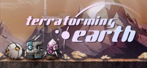 Скачать игру Terraforming Earth бесплатно на ПК