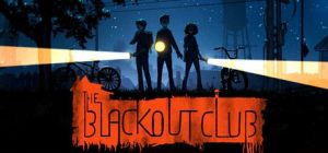 Скачать игру The Blackout Club бесплатно на ПК