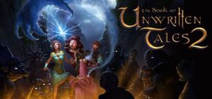 Скачать игру The Book of Unwritten Tales 2 бесплатно на ПК