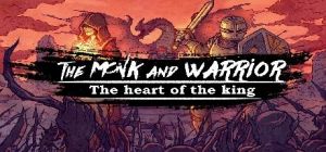 Скачать игру The Monk and the Warrior. The Heart of the King. бесплатно на ПК