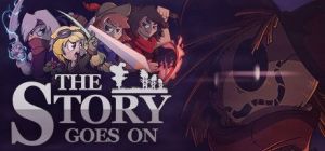 Скачать игру The Story Goes On бесплатно на ПК