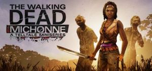 Скачать игру The Walking Dead: Michonne бесплатно на ПК