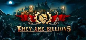 Скачать игру They Are Billions бесплатно на ПК