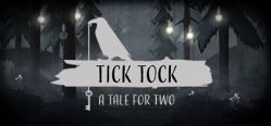 Скачать игру Tick Tock: A Tale for Two бесплатно на ПК
