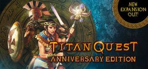 Скачать игру Titan Quest бесплатно на ПК