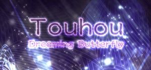 Скачать игру Touhou: Dreaming Butterfly бесплатно на ПК