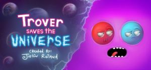 Скачать игру Trover Saves the Universe бесплатно на ПК