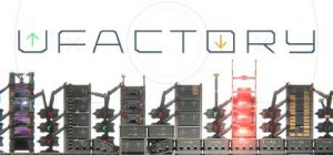 Скачать игру uFactory бесплатно на ПК