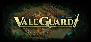 Скачать игру ValeGuard бесплатно на ПК