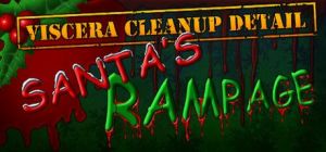 Скачать игру Viscera Cleanup Detail: Santa's Rampage бесплатно на ПК