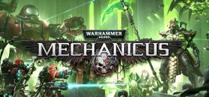 Скачать игру Warhammer 40,000: Mechanicus бесплатно на ПК