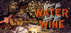 Скачать игру Where the Water Tastes Like Wine бесплатно на ПК
