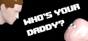 Скачать игру Who's Your Daddy бесплатно на ПК