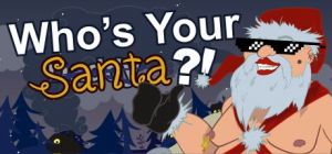 Скачать игру Who's your Santa !? бесплатно на ПК