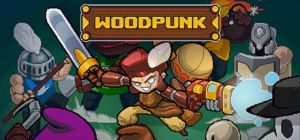 Скачать игру Woodpunk бесплатно на ПК
