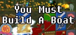 Скачать игру You Must Build A Boat бесплатно на ПК
