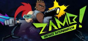 Скачать игру ZAMB! Endless Extermination бесплатно на ПК