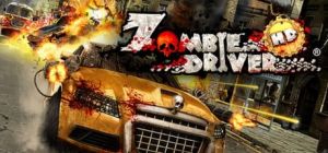 Скачать игру Zombie Driver HD бесплатно на ПК