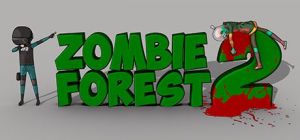 Скачать игру Zombie Forest 2 бесплатно на ПК