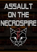 Assault on the Necrospire