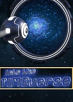 Into the TIMEVERSE