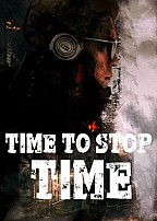 Time To Stop Time