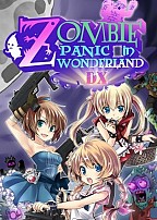 Zombie Panic In Wonderland DX